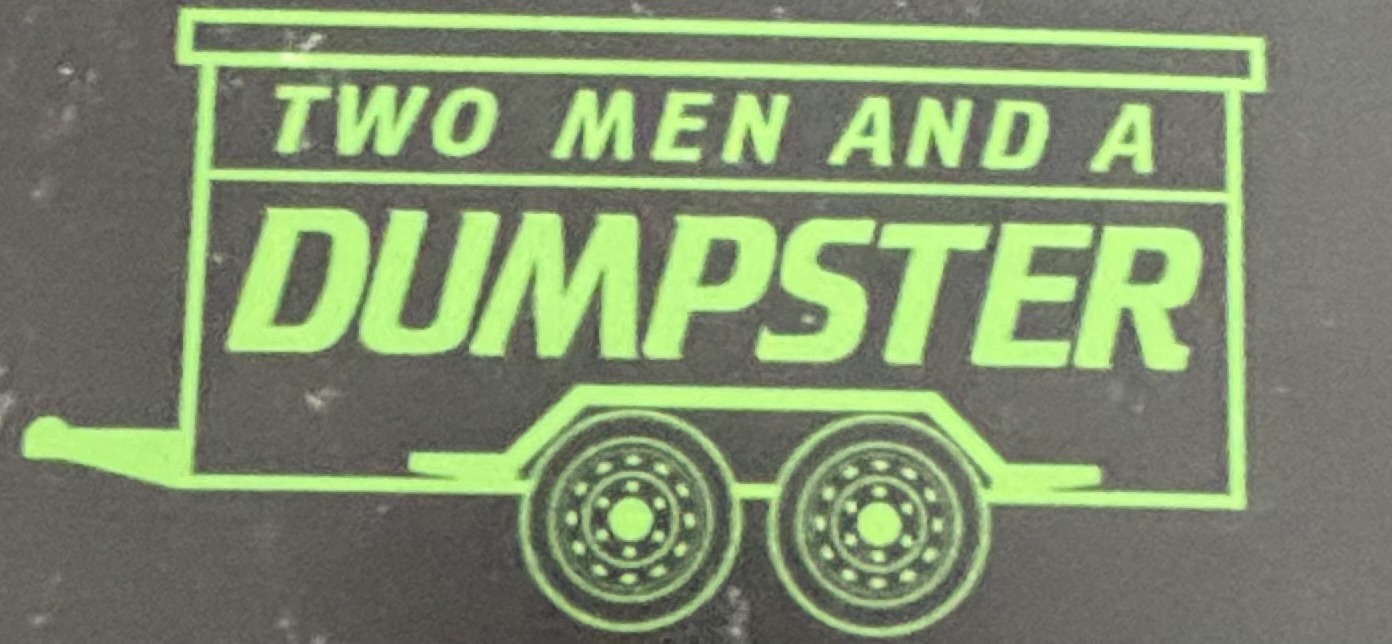2 Men And A Dumpster logo